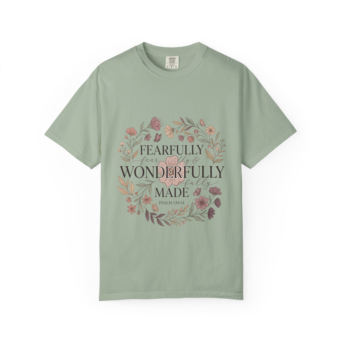 Bay T-shirt featuring “Fearfully & Wonderfully Made”,  and vintage lettering; grounded confidence.