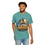 Be Strong & Courageous T-Shirt — Joshua 1:9 Christian Faith Tee