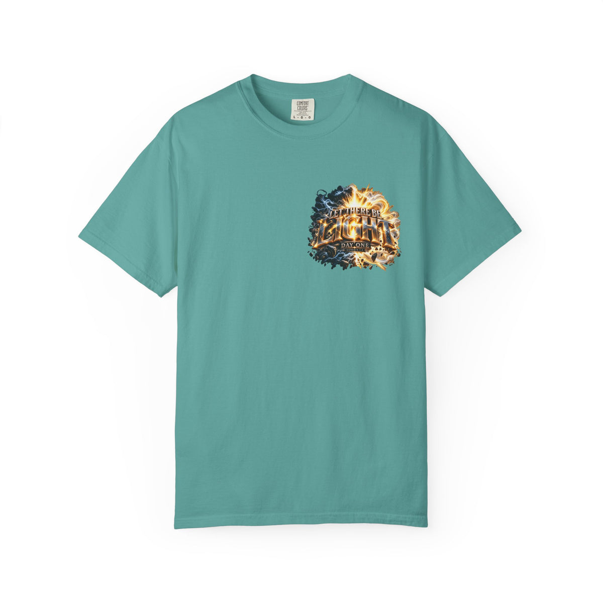 T-shirt featuring “Let There Be Light graphigraphic", Genesis scripture and bold lettering, front and back design Genesis scripture and bold lettering; courageous energy.