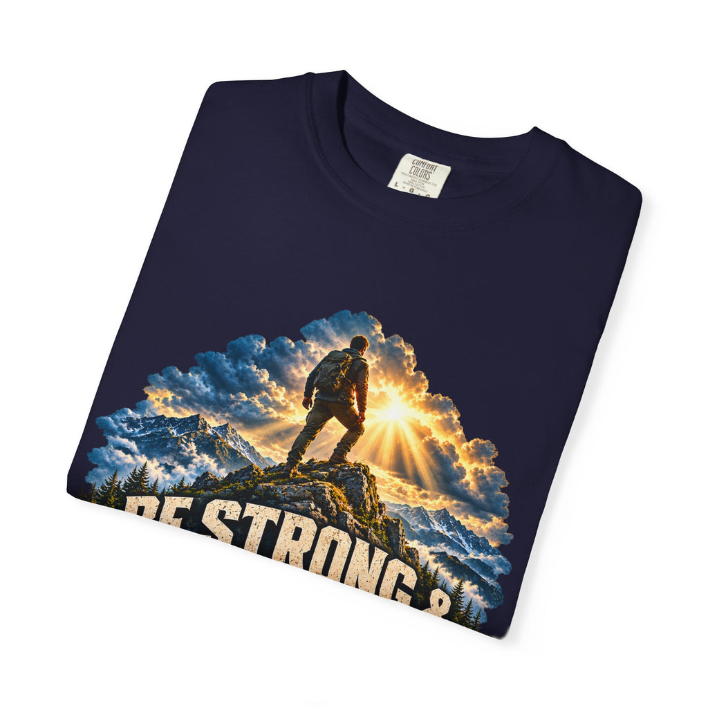 Be Strong & Courageous T-Shirt — Joshua 1:9 Christian Faith Tee