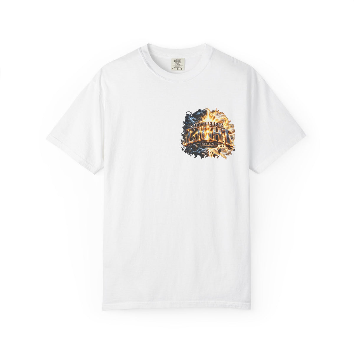 T-shirt featuring “Let There Be Light graphigraphic", Genesis scripture and bold lettering, front and back design Genesis scripture and bold lettering; quiet confidence.