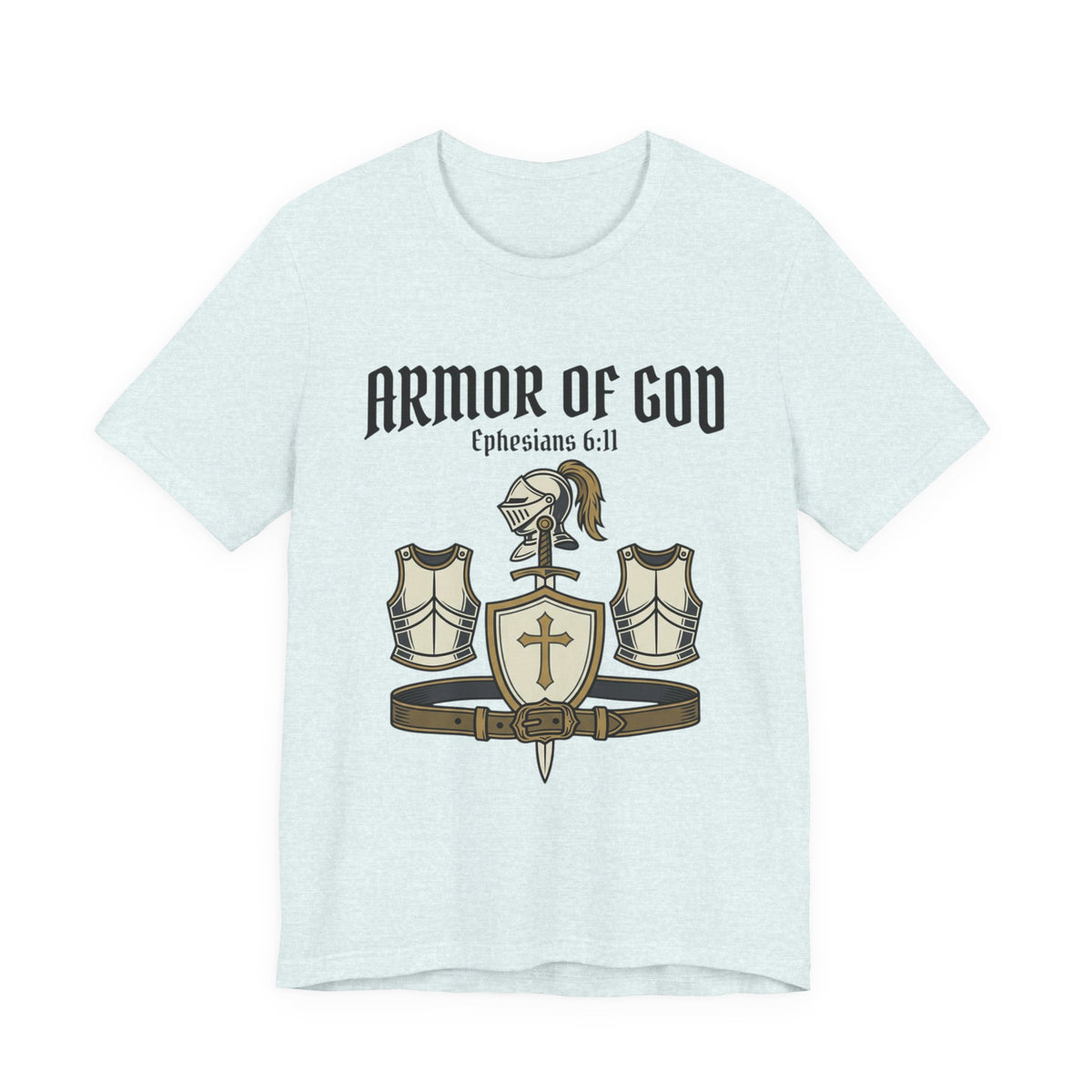 Armor of God T-Shirt — Ephesians 6:11 Christian Faith Tee